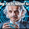 Amazing Science Facts In Hindi 2024: विज्ञान के बारे में हैरान करने वाले रोचक तथ्य